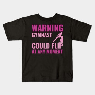 Warning Gymnast Could Flip at Any Moment for women's gymnastics Kids T-Shirt